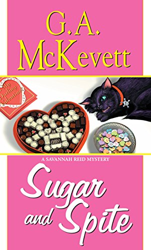 Sugar and Spite (A Savannah Reid Mystery Book 5)