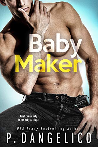Book Cover Baby Maker (It Takes Two Series)