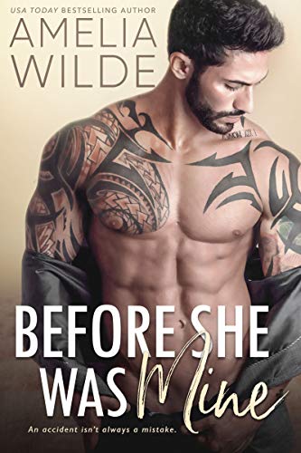 Book Cover Before She Was Mine (Wounded Hearts Book 1)