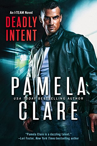 Deadly Intent (I-Team Book 8)