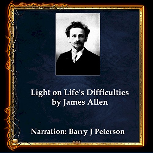 Light on Life’s Difficulties