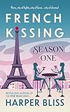 French Kissing: Season One