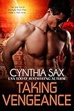 Taking Vengeance (Cyborg Sizzle Book 12)