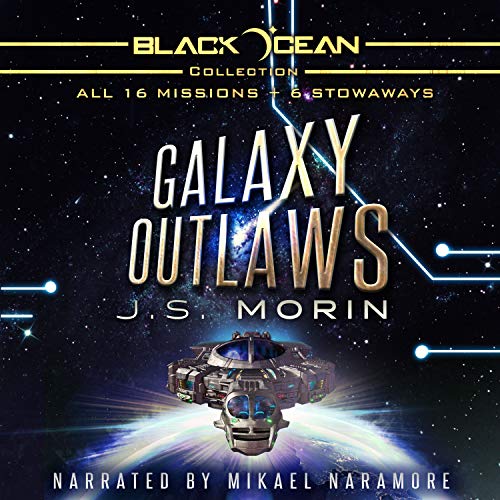 Galaxy Outlaws: The Complete Black Ocean Mobius Missions, 1-16.5