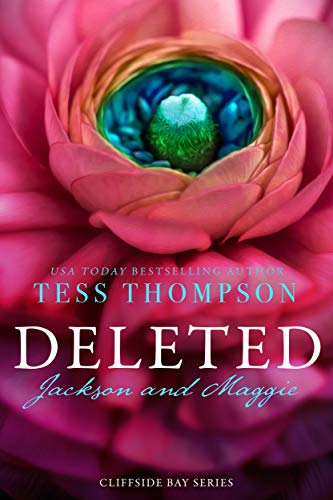 Deleted: Jackson and Maggie (Cliffside Bay Series Book 2)