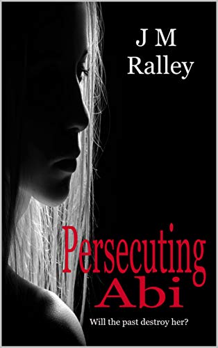 Book Cover Persecuting Abi: Persecuting Series Book 1