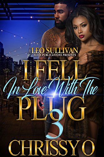 Book Cover I Fell In Love With The Plug 3