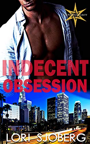 Book Cover Indecent Obsession (Six Points Security Book 3)