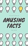 The Giant Book Of Amusing Facts (The Big Book Of Facts 3)