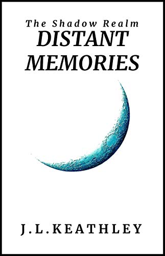 Book Cover Distant Memories (The Shadow Realm Book 1)