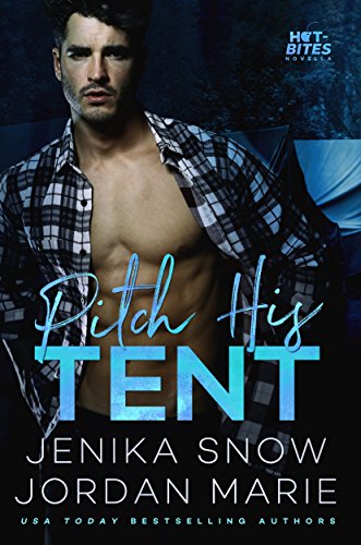 Book Cover Pitch His Tent (Hot-Bites)