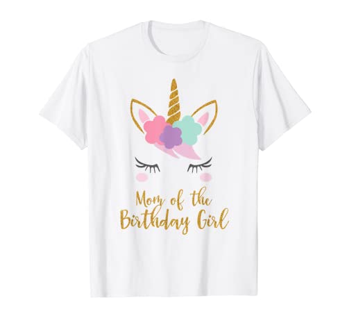Cute Unicorn Mom Shirt, Mom of the Birthday Girl T-Shirt