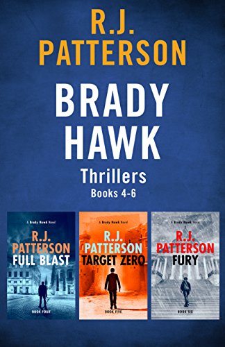 The Brady Hawk Series: Books 4-6 (The Brady Hawk Series Boxset Book 2)