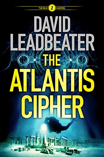 Book Cover The Atlantis Cipher (The Relic Hunters Book 2)