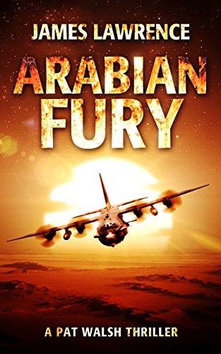 Book Cover Arabian Fury: A Pat Walsh Thriller