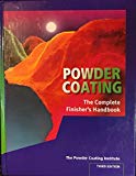 Powder Coating: The Complete Finisher's Handbook, 3rd Edition (2004)