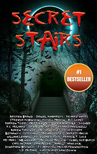 Book Cover Secret Stairs: A Tribute to Urban Legend