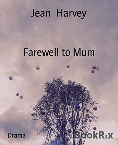 Book Cover Farewell to Mum