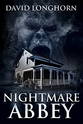 Book Cover Nightmare Abbey: Supernatural Suspense with Scary & Horrifying Monsters (Nightmare Series Book 1)