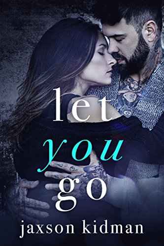 Let You Go (True Hearts Book 4)