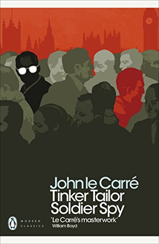 Tinker Tailor Soldier Spy (Penguin Modern Classics) (English Edition)