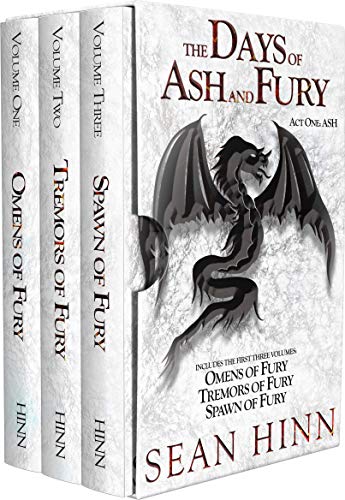Book Cover Ash: The Days of Ash and Fury, Act One: Includes Omens of Fury, Tremors of Fury, and Spawn of Fury