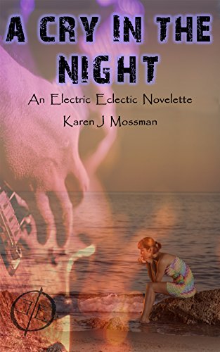 Book Cover A Cry in the Night: An Electric Eclectic Book