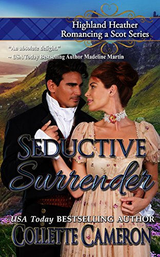 Book Cover Seductive Surrender (Highland Heather Romancing a Scot Series Book 6)