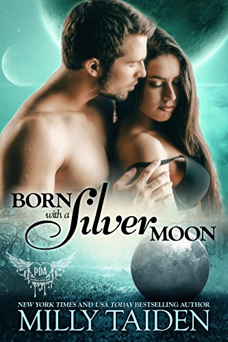Book Cover Born with a Silver Moon: Galaxa Warriors (Paranormal Dating Agency Book 15)