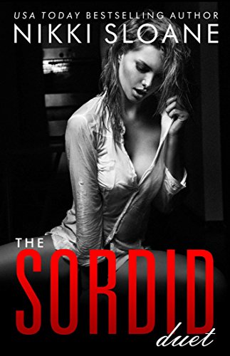 The Sordid Duet