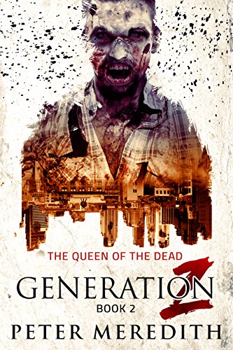 Book Cover Generation Z: The Queen of the Dead