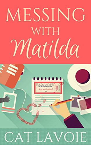 Book Cover Messing with Matilda