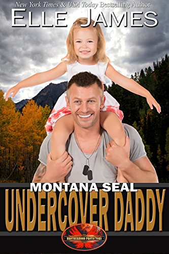 Book Cover Montana SEAL Undercover Daddy (Brotherhood Protectors Book 9)