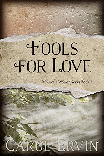 Book Cover Fools for Love (Mountain Women Series Book 7)