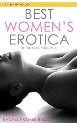 Book Cover Best Women's Erotica of the Year, Volume 4 (Best Women's Erotica Series)