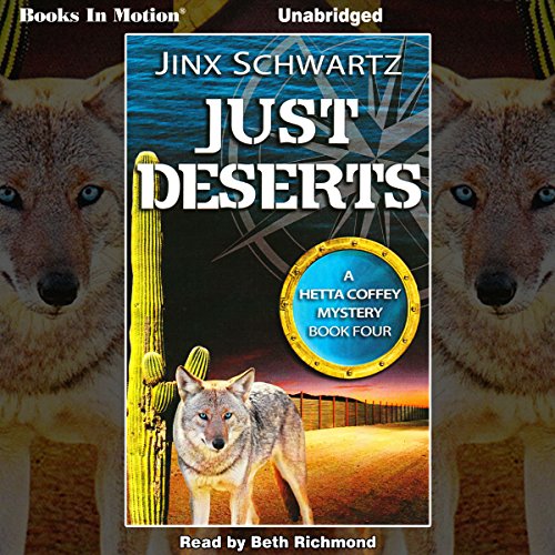 Book Cover Just Deserts: Hetta Coffey, Book 4