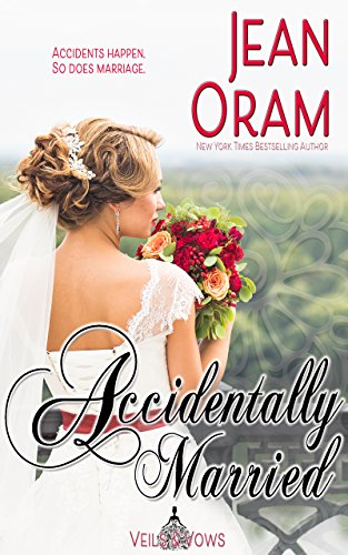 Book Cover Accidentally Married (Veils and Vows Book 4)