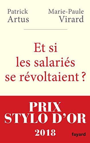 Et si les salariés se révoltaient ? (Documents)