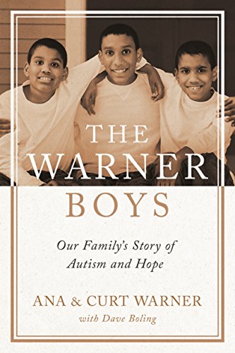 Book Cover The Warner Boys: Our Familyâ€™s Story of Autism and Hope