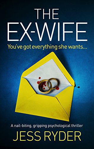 Book Cover The Ex-Wife: A nail biting gripping psychological thriller