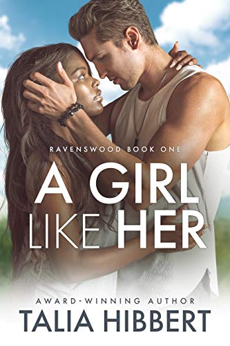 Book Cover A Girl Like Her: A Small Town Romance (Ravenswood Book 1)
