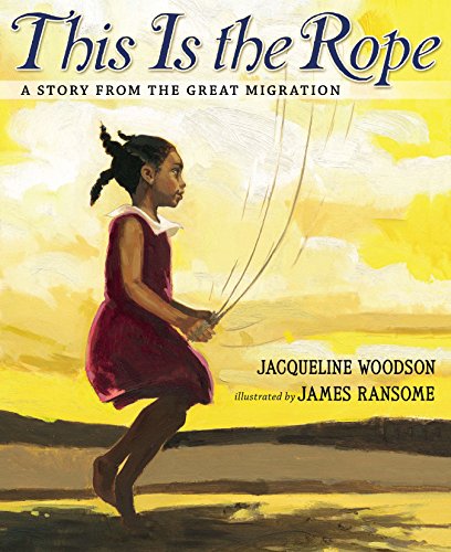 Book Cover This Is the Rope: A Story from the Great Migration