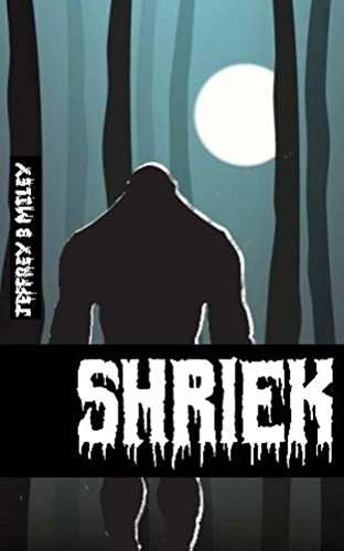 Book Cover Shriek (Revenge In The Woods Book 1)