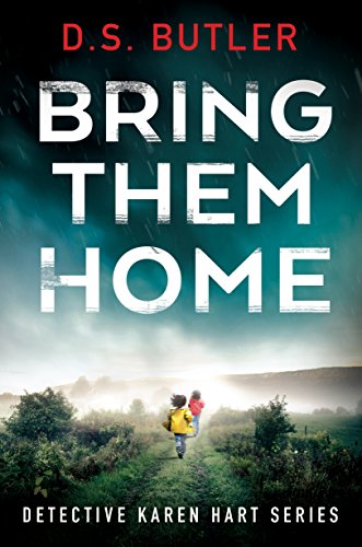 Book Cover Bring Them Home (Detective Karen Hart Book 1)