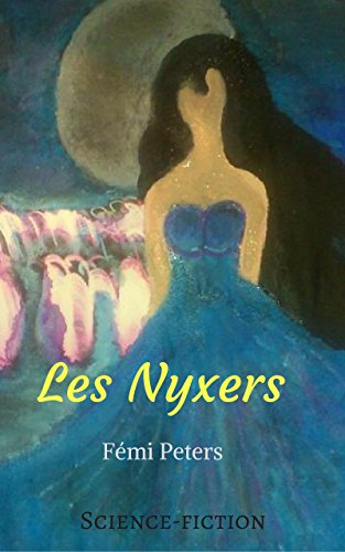Book Cover Les Nyxers (French Edition)