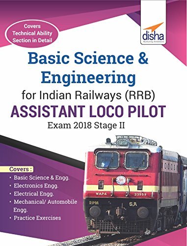 Basic Science & Engineering for Indian Railways (RRB) Assistant Loco Pilot Exam 2018 Stage II