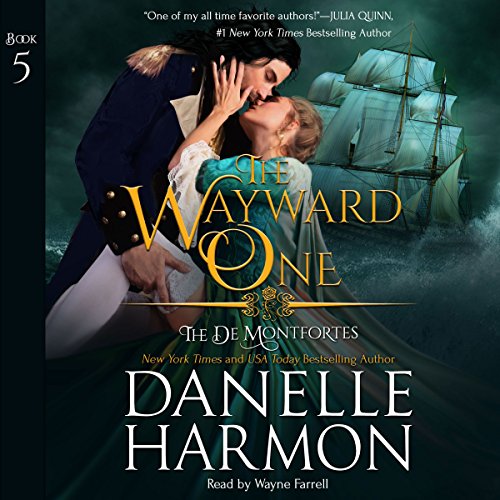 The Wayward One: The de Montforte Brothers, Book 5