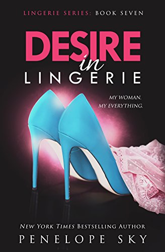 Book Cover Desire in Lingerie (Lingerie Series Book 7)