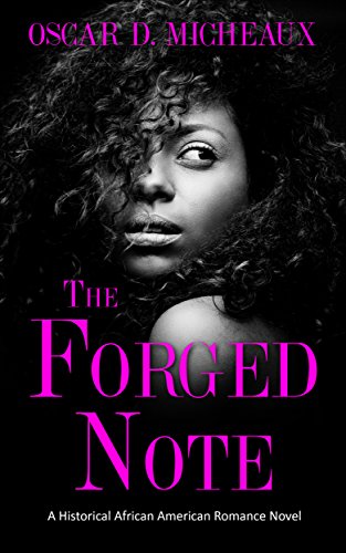 Book Cover The Forged Note (Illustrated): A Historical African American Romance Novel