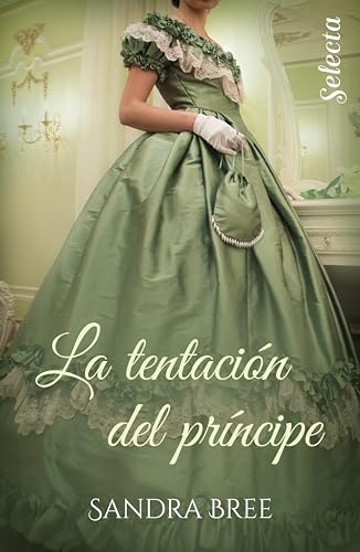 La tentación del príncipe (Spanish Edition)